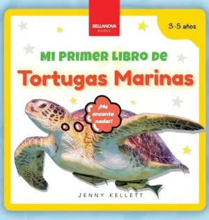 MI PRIMER LIBRO DE TORTUGAS MARINAS