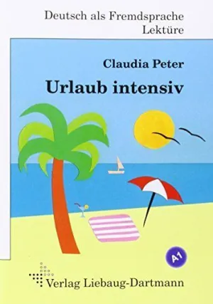 Urlaub Intensiv - A1
