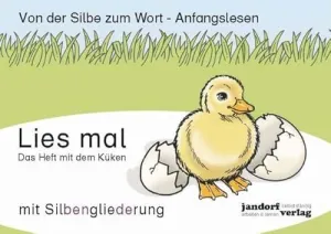 Lies Mal - Das Heft Mit Dem Küken