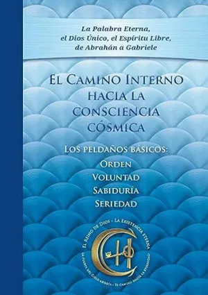 El Camino Interno. Edicion Completa
