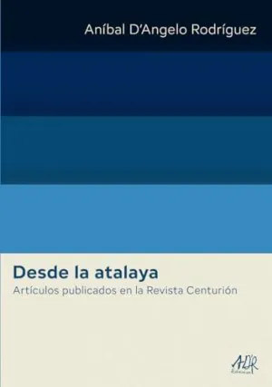 DESDE LA ATALAYA