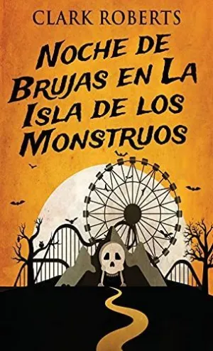 Noche de Brujas en la Isla de los Monstruos