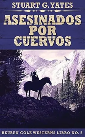 Asesinados por Cuervos