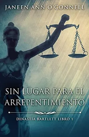 Sin Lugar para el Arrepentimiento