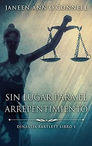 Sin Lugar para el Arrepentimiento