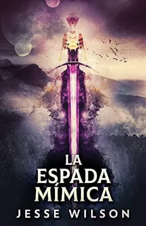 LA ESPADA MÍMICA