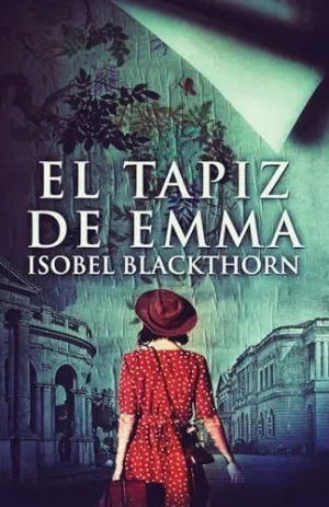 EL TAPIZ DE EMMA
