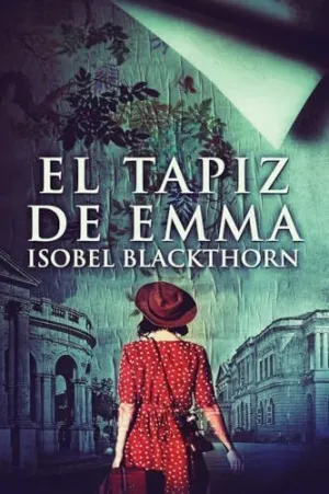 EL TAPIZ DE EMMA