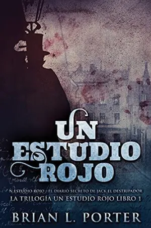 Un Estudio Rojo - el Diario Secreto de Jack el Destripador