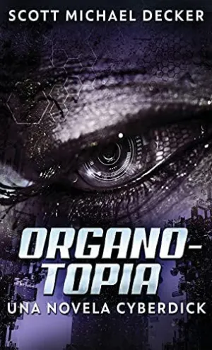 Organotopia - una Novela Cyberdick