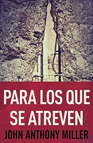 Para los que se Atreven