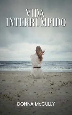Vida Interrumpida
