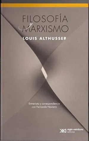 FILOSOFÍA Y MARXISMO: ENTREVISTA Y CORRESPONDENCIA CON FERNANDA NAVARRO