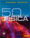 50 PARADOJAS DE LA FISICA