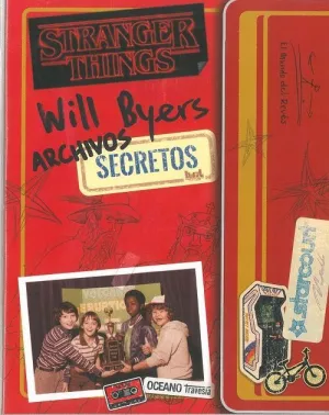 WILL BYERS, ARCHIVOS SECRETOS. STRANGER THINGS