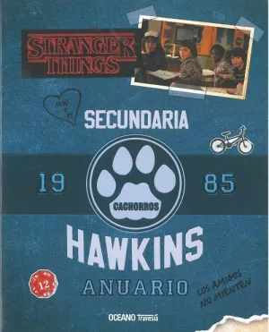 ANUARIO HAWKINS 1985 SECUNDARIA. STRANGER THINGS