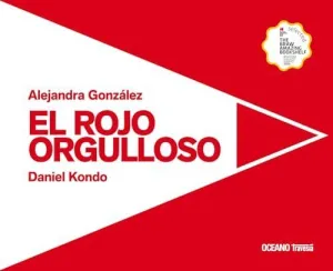 ROJO ORGULLOSO, EL