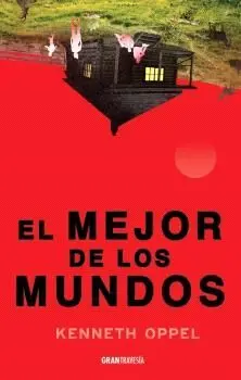 MEJOR DE LOS MUNDOS, EL