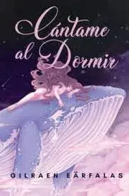 CÁNTAME AL DORMIR