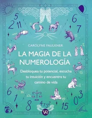 LA MAGIA DE LA NUMEROLOGÍA