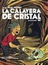 LA CALAVERA DE CRISTAL LA CALAVERA DE CRISTAL