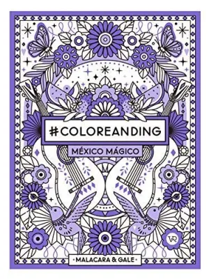 #Coloreanding: México Mágico