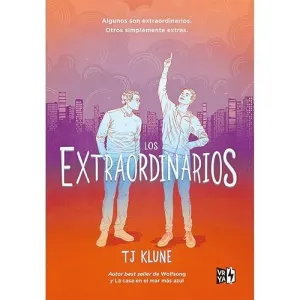 LOS EXTRAORDINARIOS LOS EXTRAORDINARIOS