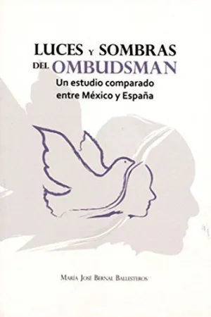 LUCES Y SOMBRAS DEL OMBUDSMAN: UN ESTUDIO COMPARADO ENTRE MÉXICO Y ESPAÑA