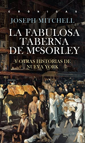 LA FABULOSA TABERNA DE MCSORLEY<BR>
