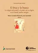EL INCA Y LA HUACA: <BR>