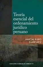 Teoría Esencial del Ordenamiento Jurídico Peruano