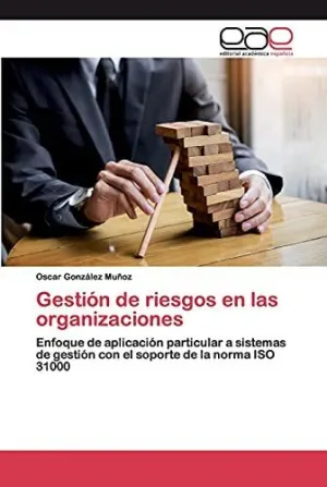 Gestión de Riesgos en las Organizaciones