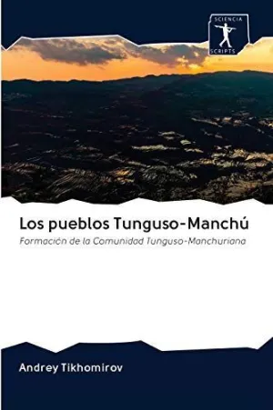 Los Pueblos Tunguso-Manchú