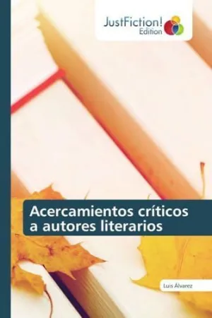 Acercamientos Críticos a Autores Literarios