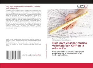 GUÍA PARA ENSEÑAR MÚSICA VALLENATA CON ORFF EN LA EDUCACIÓN