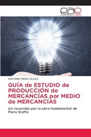 Guía de Estudio de Producción de Mercancías por Medio de Mercancías