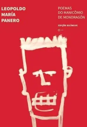 POEMAS DO MANICÔMIO DE MONDRAGÓN (BILINGÜE ESPAÑOL-PORTUGUÉS)