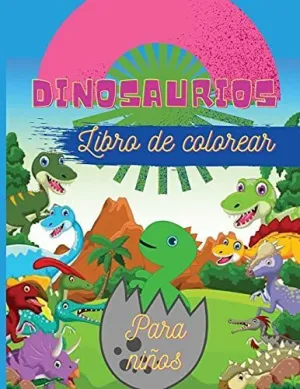 Dinosaurios Libro de Colorear para Niños