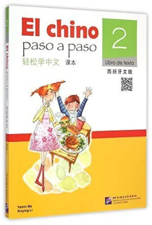 EL CHINO PASO A PASO 2 LIBRO+AUDIO QR (EASY STEPS ED ESP) EL CHINO PASO A PASO 2 LIBRO+AUDIO QR (EASY STEPS ED ESP)