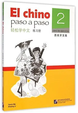 EL CHINO PASO A PASO 2 EJERCICIOS (EASY STEPS ED ESP)