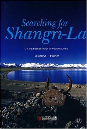 Searching For Shangri-La + Dvd