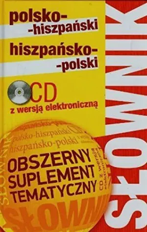 SLOWNIK POLSKO-HISZPANSKI I HISZ-POL + PLYTA CD