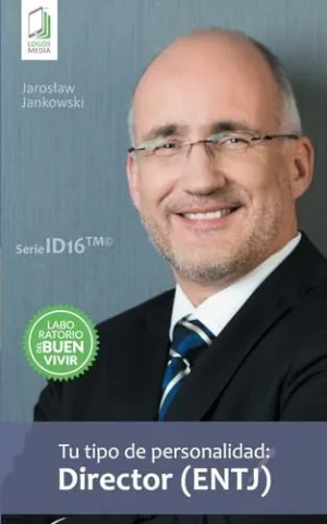 Tu Tipo de Personalidad - Director (Entj)
