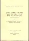 LOS DOMINICOS EN SANTIAGO (APUNTES HISTÓRICOS)