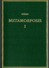 METAMORFOSIS. VOL. I. LIBROS I-V