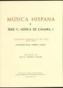 CANCIONES PARA DOS OBOES Y FAGOT: MÚSICA HISPANA II, SERIE C: MÚSICA DE CÁMARA II