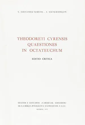 THEODORETI CYRENSIS QUAESTIONES IN OCTATEUCHUM