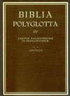 BIBLIA POLYGLOTTA MATRITENSIA. SERIE IV. TARGUM PALAESTINENSE IN PENTATEUCHUM. L. 3. LEVITICUS