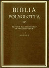 BIBLIA POLYGLOTTA MATRITENSIA. SERIE IV. TARGUM PALAESTINENSE IN PENTATEUCHUM. L. 2. EXODUS