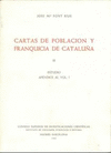 CARTAS DE POBLACION Y FRANQUICIA DE CATALUÑA. TOMO II:  ESTUDIO. APÉNDICE AL TOMO I